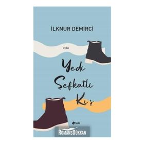 Yedi Şefkatli Kış - İlknur Demirci