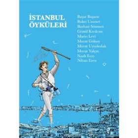 Yedi Tepe İstanbul Öyküleri - 3 - Baykuş, Bayankuş ve Diğer Bütün Kuşlar Beyazıt - Nermin Şenol Kalyoncu
