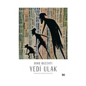 Yedi Ulak - Dino Buzzati