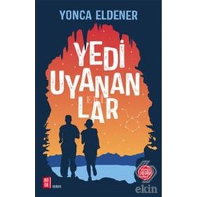 Yedi Uyananlar - Yonca Eldener