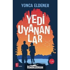 Yedi Uyananlar - Yonca Eldener