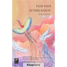 Yedi Vadi Altmış Kanat - Ali Rıza Soyaslan