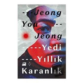 Yedi Yıllık Karanlık - Jeong You Jeong