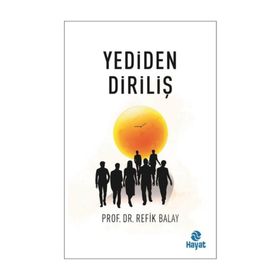 Yediden Diriliş - Refik Balay