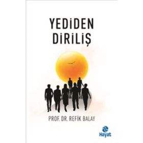 Yediden Diriliş - Refik Balay