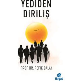 Yediden Diriliş - Refik Balay