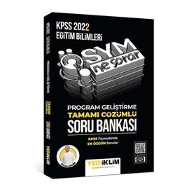 Yediiklim Yayınları 2022 KPSS Eğitim Bilimleri Ösym Ne Sorar Program Geliştirme Tamamı Çözümlü Soru Bankası