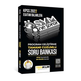 Yediiklim Yayınları 2022 KPSS Eğitim Bilimleri Ösym Ne Sorar Program Geliştirme Tamamı Çözümlü Soru Bankası