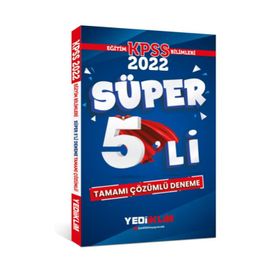 Yediiklim Yayınları 2022 KPSS Eğitim Bilimleri Tamamı Çözümlü Süper 5'li Deneme