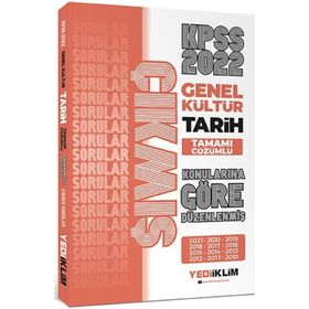 Yediiklim Yayınları 2022 KPSS Genel Kültür Tarih Konularına Göre Tamamı Çözümlü Çıkmış Sorular
