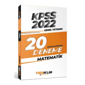 Yediiklim Yayınları 2022 KPSS Genel Yetenek Matematik Tamamı Çözümlü 20 Deneme Sınavı