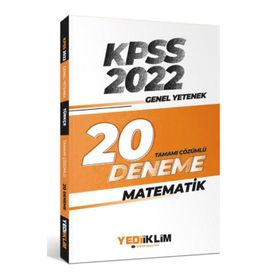 Yediiklim Yayınları 2022 KPSS Genel Yetenek Matematik Tamamı Çözümlü 20 Deneme Sınavı