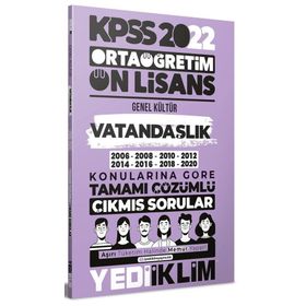 Yediiklim Yayınları 2022 KPSS Ortaöğretim Ön Lisans Genel Kültür Vatandaşlık Konularına Göre Tamamı Çözümlü Çıkmış Sorular