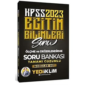 Yediiklim Yayınları - 2023 Kpss Eğitim Bilimleri Ölçme ve Değerlendirme Tamamı Çözümlü Soru Bankası