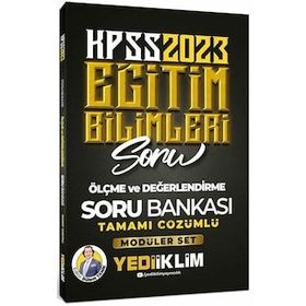 Yediiklim Yayınları - 2023 Kpss Eğitim Bilimleri Ölçme ve Değerlendirme Tamamı Çözümlü Soru Bankası