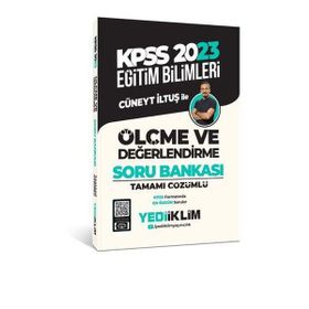 Yediiklim Yayınları - 2023 Kpss Eğitim Bilimleri Ölçme ve Değerlendirme Tamamı Çözümlü Soru Bankası