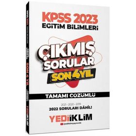 Yediiklim Yayınları 2023 KPSS Eğitim Bilimleri Son 4 Yıl Tamamı Çözümlü Çıkmış Sorular