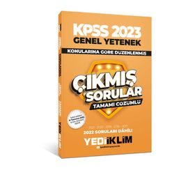 Yediiklim Yayınları 2023 KPSS Genel Yetenek Konularına Göre Tamamı Çözümlü Çıkmış Sorular