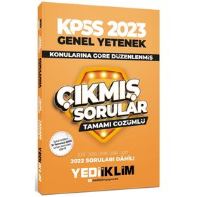 Yediiklim Yayınları 2023 KPSS Genel Yetenek Konularına Göre Tamamı Çözümlü Çıkmış Sorular