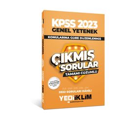 Yediiklim Yayınları 2023 KPSS Genel Yetenek Konularına Göre Tamamı Çözümlü Çıkmış Sorular