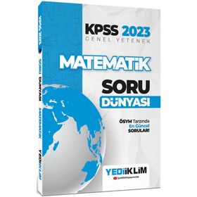 Yediiklim Yayınları 2023 KPSS Genel Yetenek Matematik Soru Dünyası