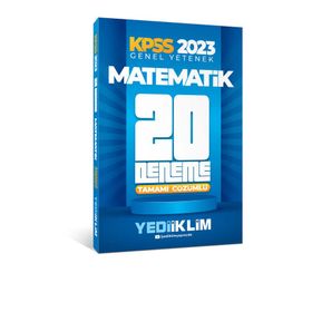 Yediiklim Yayınları 2023 KPSS Genel Yetenek Matematik Tamamı Çözümlü 20 Deneme