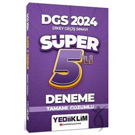 Yediiklim Yayınları 2024 DGS Tamamı Çözümlü Süper 5'li Deneme