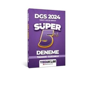 Yediiklim Yayınları 2024 DGS Tamamı Çözümlü Süper 5'li Deneme