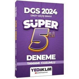 Yediiklim Yayınları 2024 DGS Tamamı Çözümlü Süper 5'li Deneme