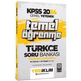 Yediiklim Yayınları 2024 Genel Yetenek Türkçe Temel Öğrenme Tamamı Çözümlü Soru Bankası
