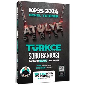 Yediiklim Yayınları 2024 Kpss Atölye Serisi Türkçe Tamamı Video Çözümlü Soru Bankası