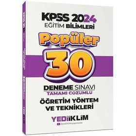 Yediiklim Yayınları - 2024 KPSS Eğitim Bilimleri Öğretim Yöntem ve Teknikleri Popüler Tamamı Çözümlü 30 Deneme