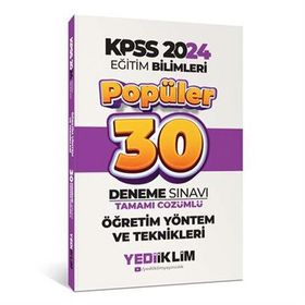 Yediiklim Yayınları - 2024 KPSS Eğitim Bilimleri Öğretim Yöntem ve Teknikleri Popüler Tamamı Çözümlü 30 Deneme