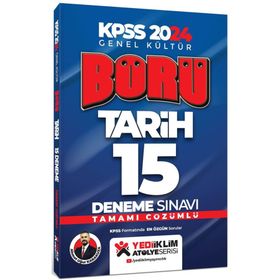 Yediiklim Yayınları 2024 KPSS Genel Kültür Tüm Adaylar İçin Börü Tarih Tamamı Çözümlü 15 Deneme