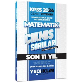 Yediiklim Yayınları - 2024 KPSS Genel Yetenek Lisans Matematik Konularına Göre Tamamı Çözümlü Çıkmış Sorular