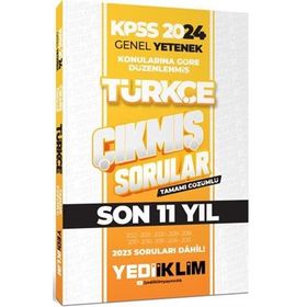 Yediiklim Yayınları - 2024 KPSS Genel Yetenek Lisans Türkçe Konularına Göre Tamamı Çözümlü Çıkmış Sorular