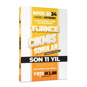 Yediiklim Yayınları - 2024 KPSS Genel Yetenek Lisans Türkçe Konularına Göre Tamamı Çözümlü Çıkmış Sorular