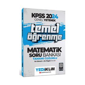 Yediiklim Yayınları 2024 KPSS Genel Yetenek Matematik Temel Öğrenme Tamamı Çözümlü Soru Bankası