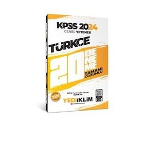 Yediiklim Yayınları 2024 KPSS Genel Yetenek Türkçe Tamamı Çözümlü 20 Deneme