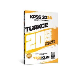 Yediiklim Yayınları 2024 KPSS Genel Yetenek Türkçe Tamamı Çözümlü 20 Deneme