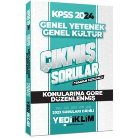 Yediiklim Yayınları - 2024 KPSS Lisans Genel Yetenek Genel Kültür Konularına Göre Tamamı Çözümlü Çıkmış Sorular