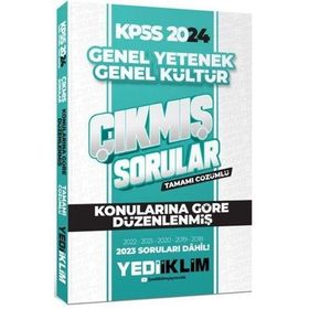 Yediiklim Yayınları - 2024 KPSS Lisans Genel Yetenek Genel Kültür Konularına Göre Tamamı Çözümlü Çıkmış Sorular