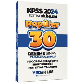 Yediiklim Yayınları - 2024 KPSS Program Geliştirme Sınıf Yönetimi Materyal Tasarımı Popüler Tamamı Çözümlü 30 Deneme