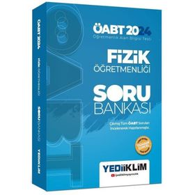 Yediiklim Yayınları 2024 - ÖABT Fizik Öğretmenliği Tamamı Çözümlü Soru Bankası