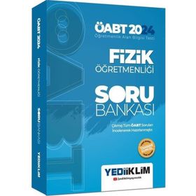 Yediiklim Yayınları 2024 - ÖABT Fizik Öğretmenliği Tamamı Çözümlü Soru Bankası