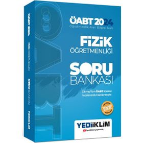 Yediiklim Yayınları 2024 - ÖABT Fizik Öğretmenliği Tamamı Çözümlü Soru Bankası