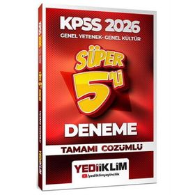 Yediiklim Yayınları 2026 KPSS Genel Yetenek Genel Kültür Tamamı Çözümlü Süper 5'li Deneme