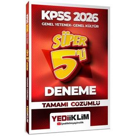 Yediiklim Yayınları 2026 KPSS Genel Yetenek Genel Kültür Tamamı Çözümlü Süper 5'li Deneme