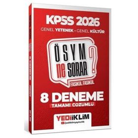 Yediiklim Yayınları 2026 KPSS ÖSYM Ne Sorar Genel Yetenek Genel Kültür Tamamı Çözümlü Fasikül 8 Deneme