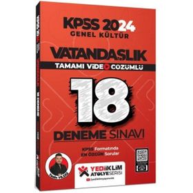 Yediiklim Yayınları - Kpss 2024 Genel Kültür Vatandaşlık Tamamı Video Çözümlü 18 Deneme Sınavı